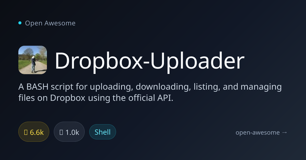 Dropbox-Uploader — BASH Script for Dropbox API | Open Awesome
