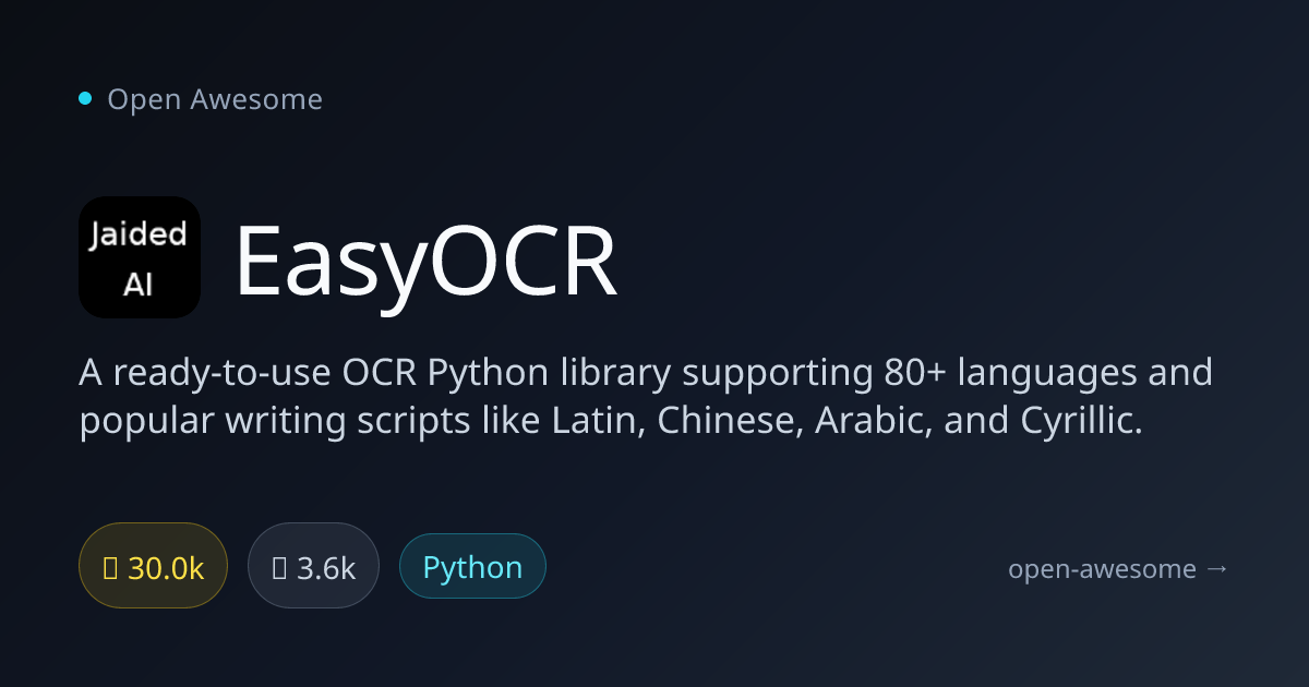 EasyOCR — Multi-Language OCR Python Library | Open Awesome