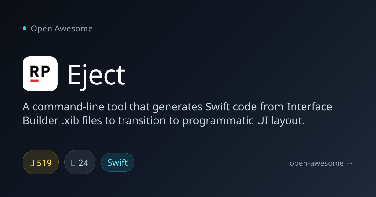 Eject — Swift Interface Builder Tool | Open Awesome