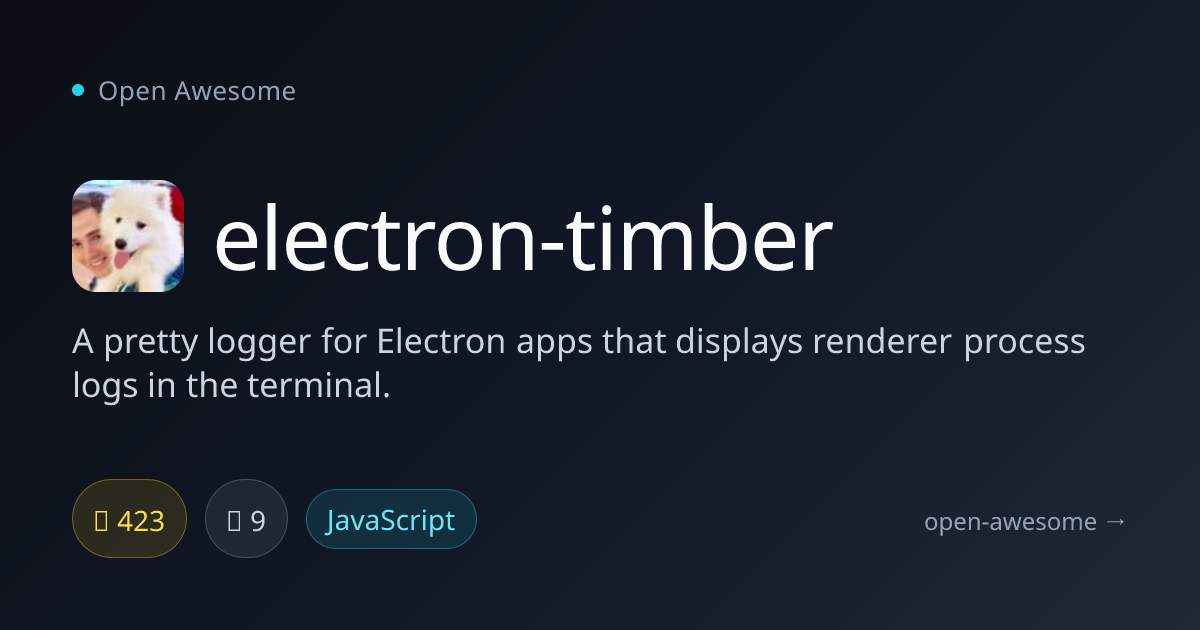 electron-timber — Electron Pretty Logger | Open Awesome