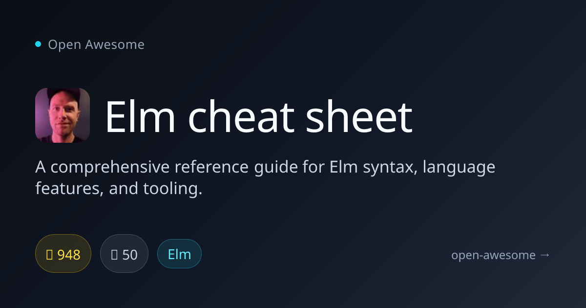 Elm cheat sheet — Elm Language Reference Guide | Open Awesome