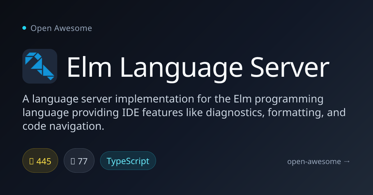 Elm Language Server — IDE Support for Elm | Open Awesome