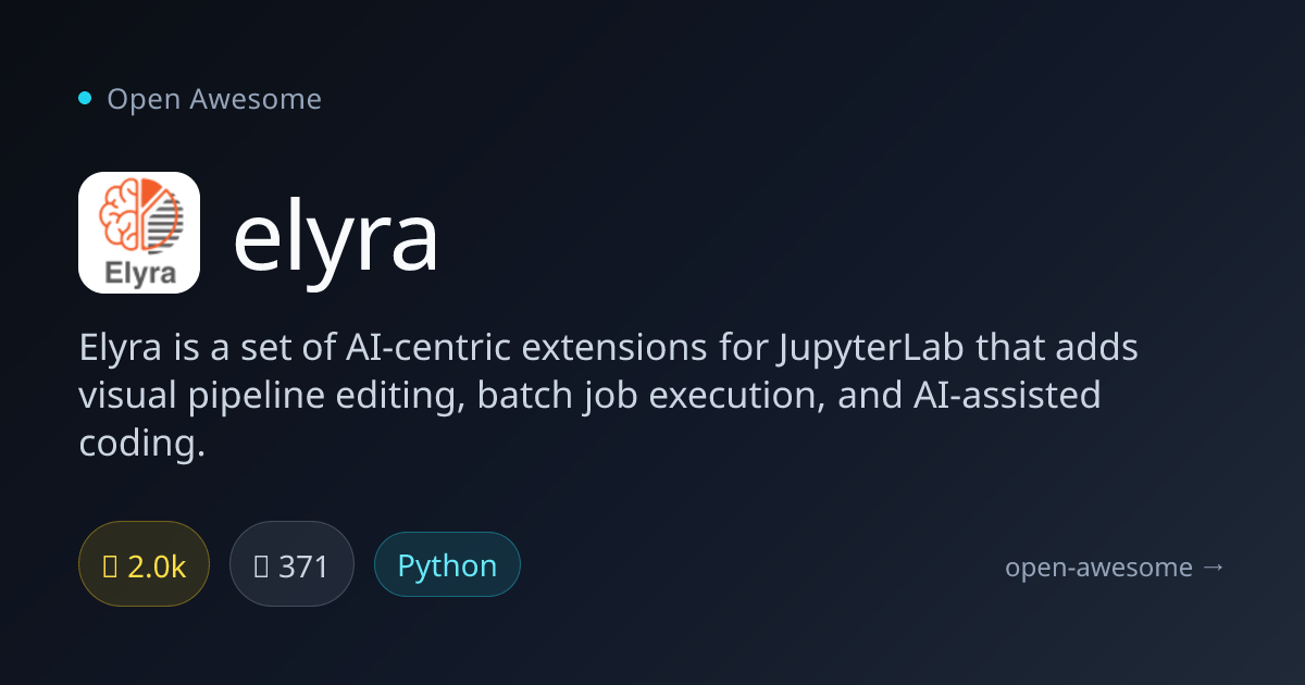 elyra — AI Extensions for JupyterLab | Open Awesome