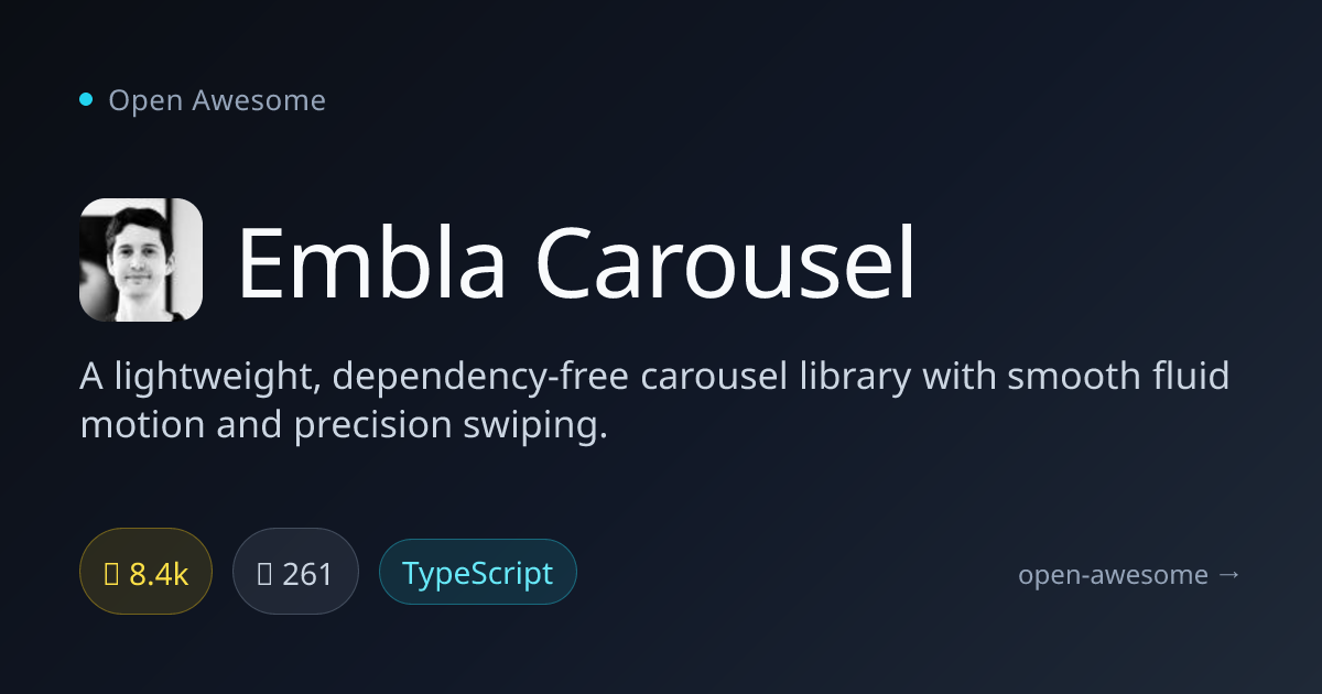 Embla Carousel — Lightweight Carousel Library | Open Awesome