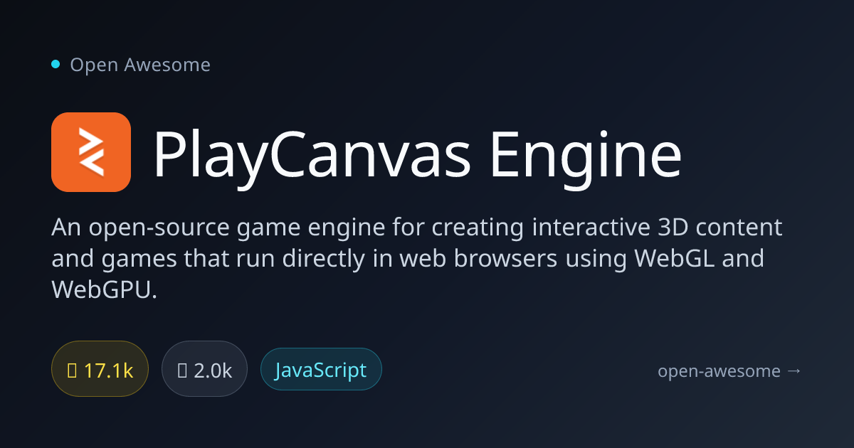 PlayCanvas Engine — Open-Source 3D Web Game Engine | Open Awesome