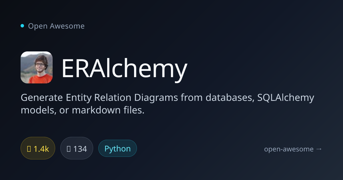 ERAlchemy — Entity Relation Diagram Generator | Open Awesome