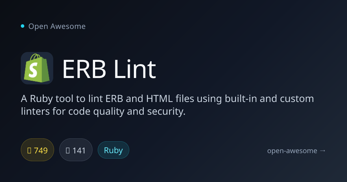 ERB Lint — Ruby ERB & HTML Linter | Open Awesome