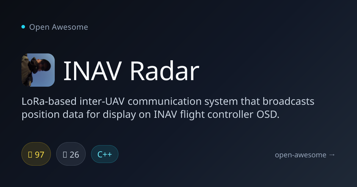 INAV Radar — LoRa UAV Communication System | Open Awesome