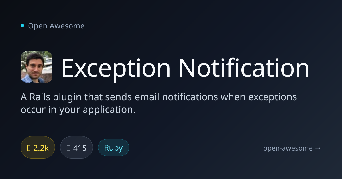 Exception Notification — Rails Exception Email Plugin | Open Awesome