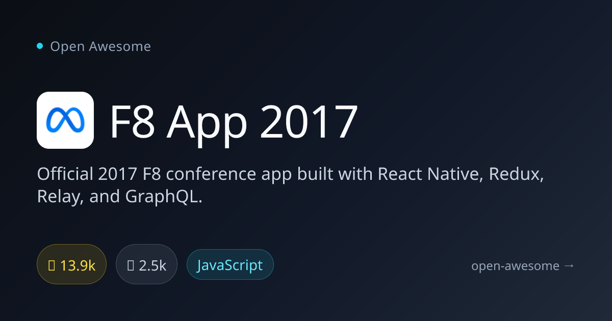 F8 App 2017 — Official 2017 F8 Conference App | Open Awesome