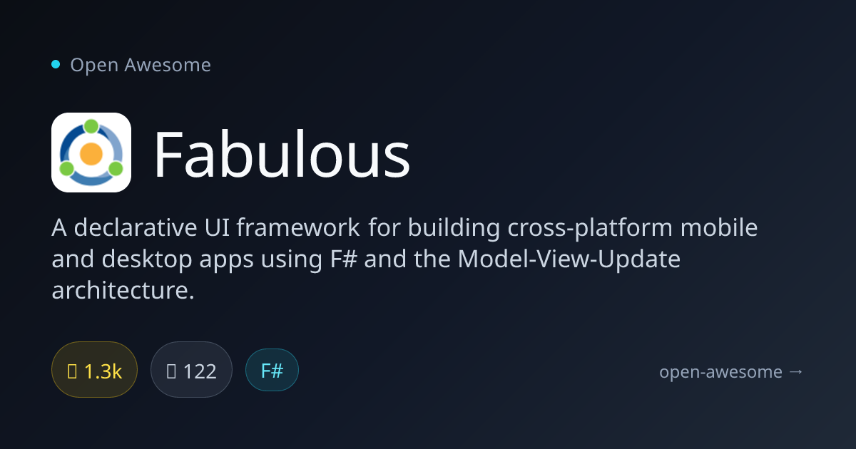 Fabulous — Declarative F# UI Framework | Open Awesome