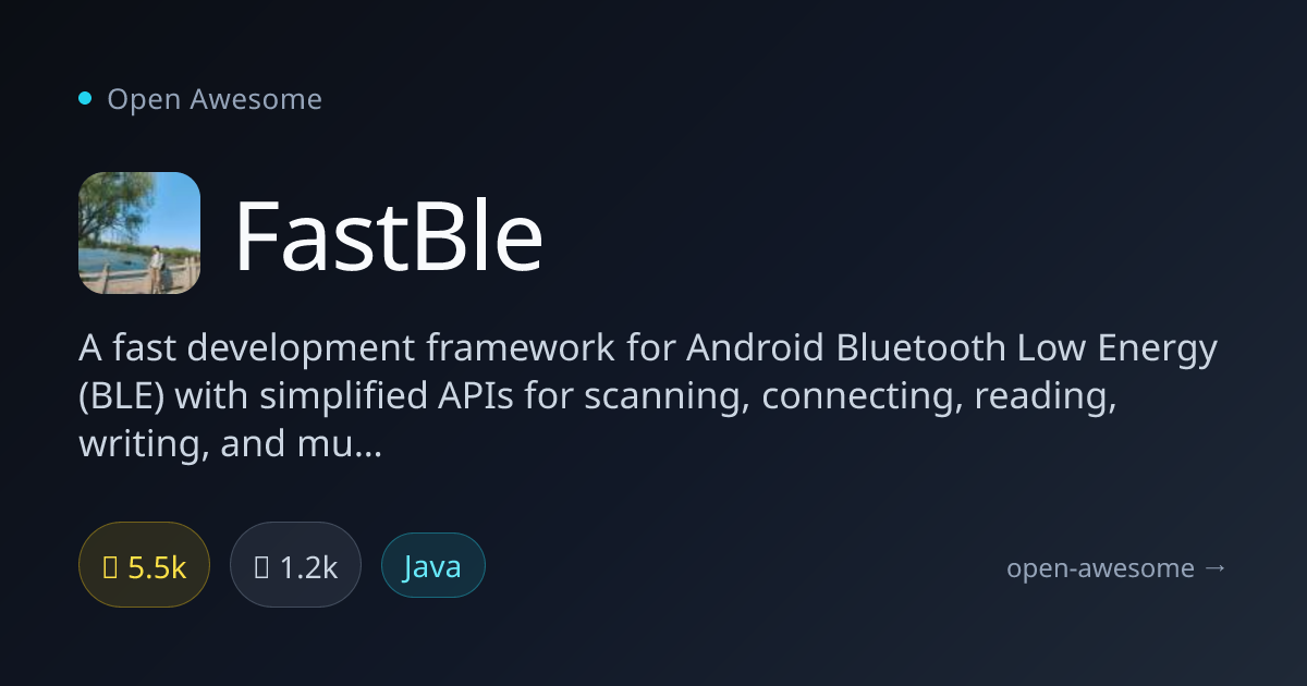 FastBle — Android BLE Development Framework | Open Awesome