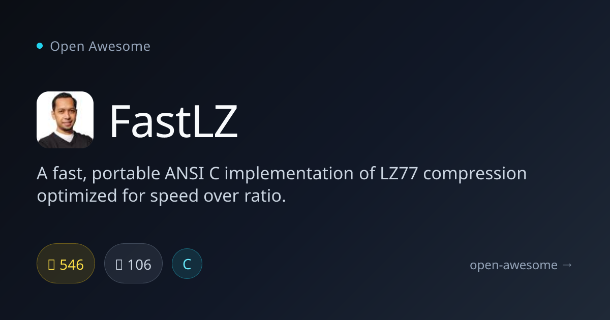 FastLZ — Fast LZ77 Compression in C | Open Awesome