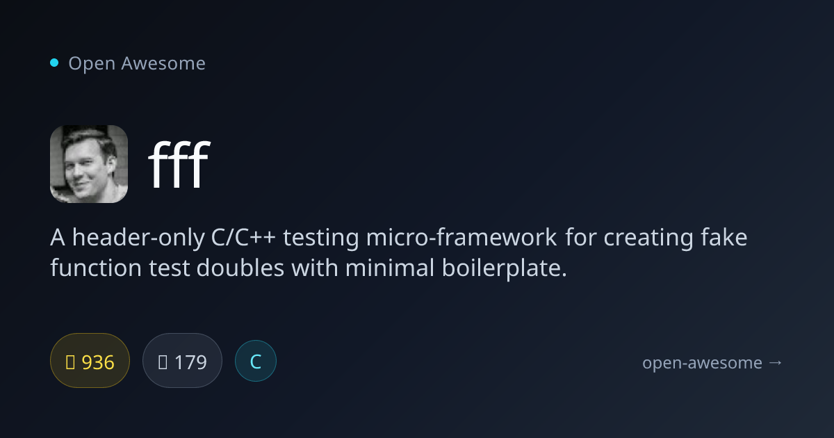 fff — C/C++ Testing Micro-Framework | Open Awesome