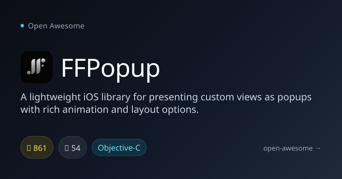 FFPopup — iOS Custom View Popup Library | Open Awesome