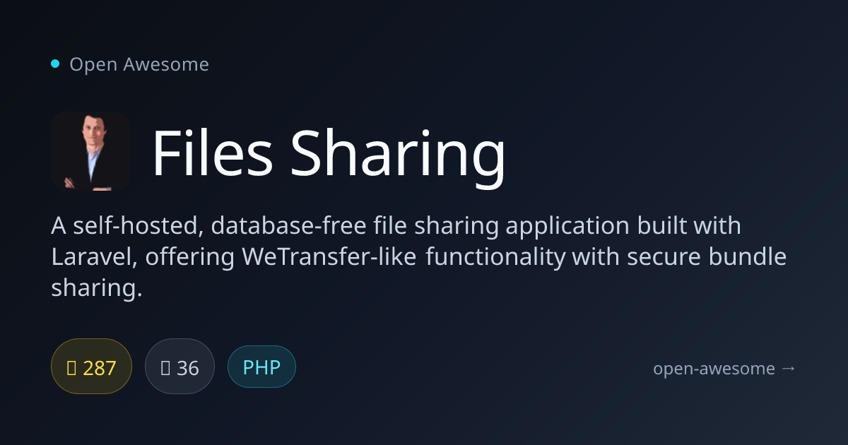 Files Sharing — Self-Hosted File Sharing App | Open Awesome