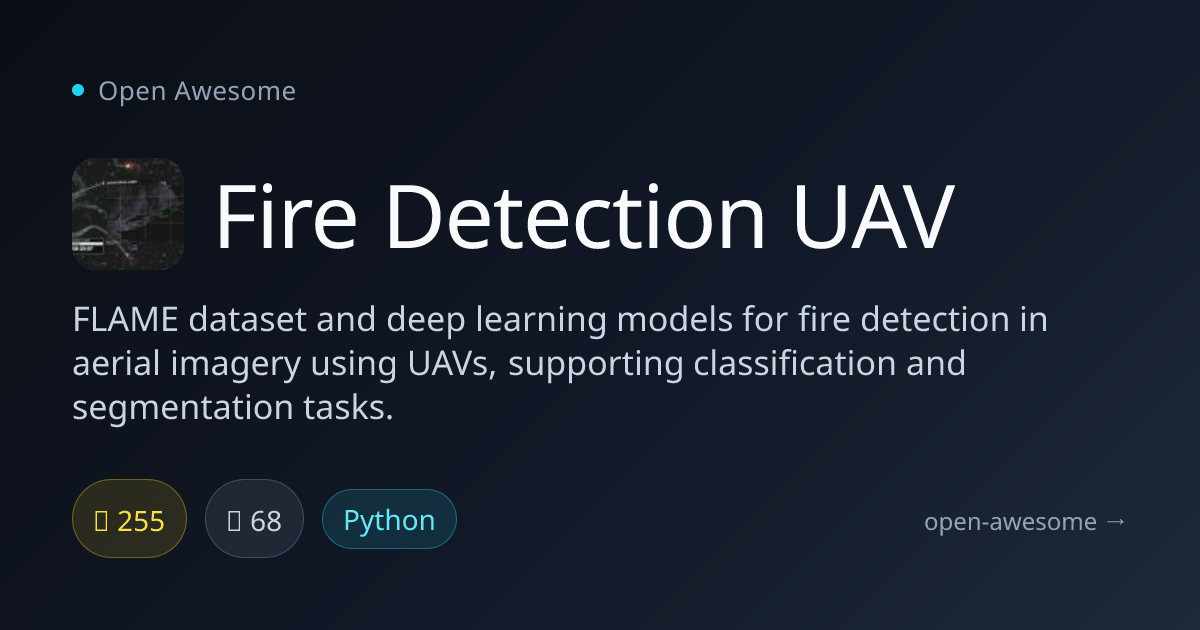 Fire Detection UAV — Aerial Fire Detection Dataset | Open Awesome