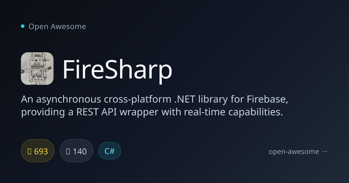 FireSharp — Cross-Platform Firebase Library | Open Awesome