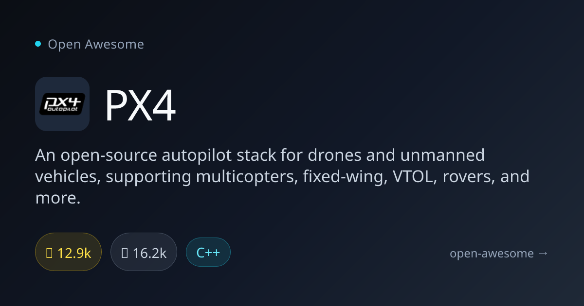 PX4 — Open-Source Drone Autopilot | Open Awesome