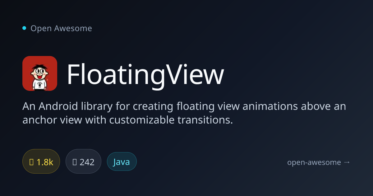 FloatingView — Android Floating View Animation Library | Open Awesome