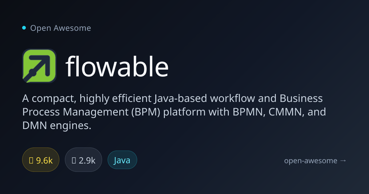 flowable — Java Workflow & BPM Platform | Open Awesome
