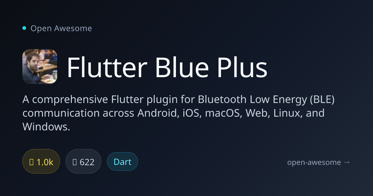 Flutter Blue Plus — Flutter Bluetooth Low Energy Plugin | Open Awesome