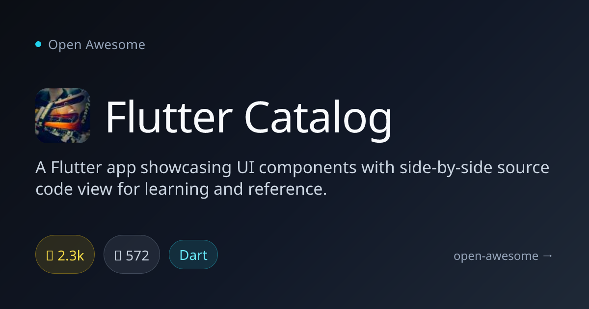 Flutter Catalog — Flutter UI Component Showcase | Open Awesome