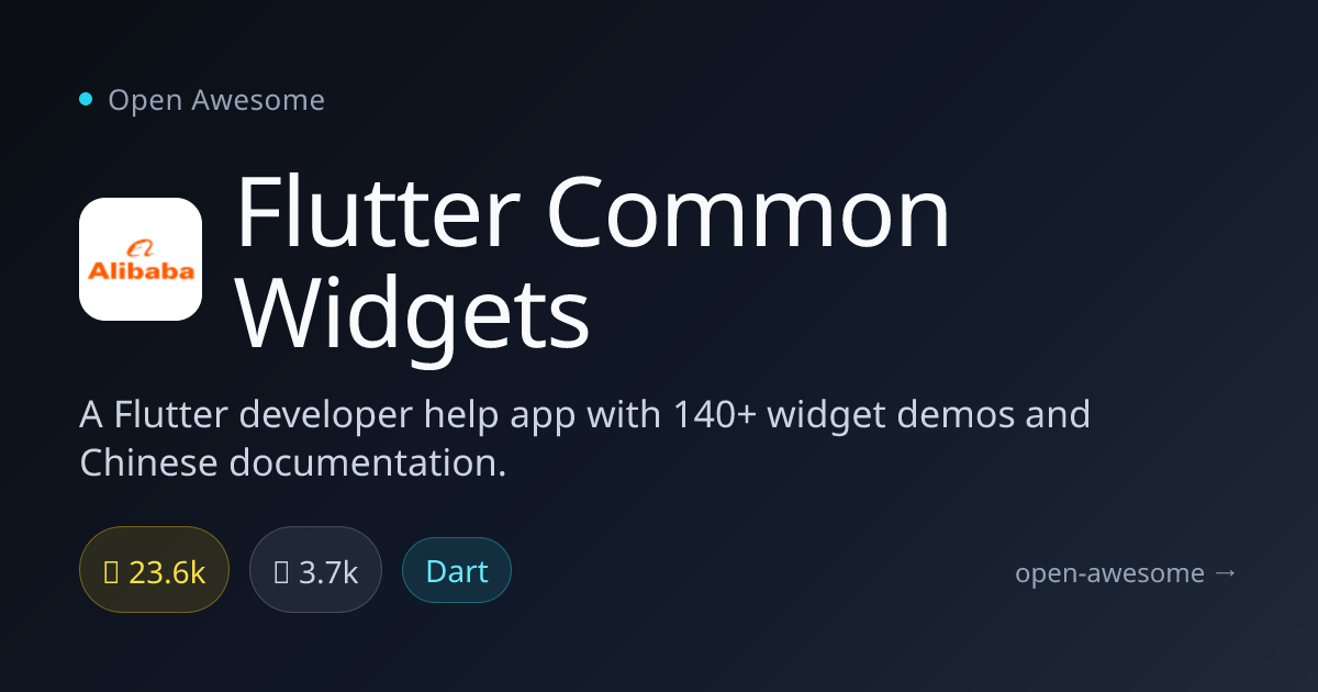 Flutter Common Widgets — Flutter Widget Demo App | Open Awesome