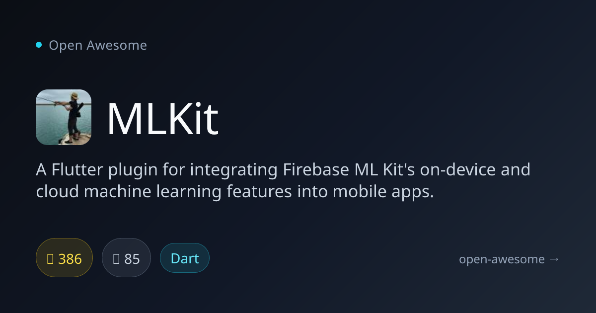 MLKit — Flutter Plugin for Firebase ML | Open Awesome
