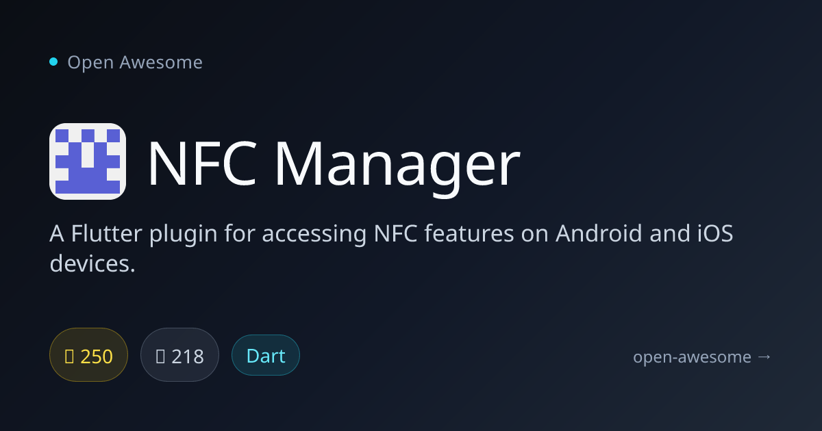NFC Manager — Flutter NFC Plugin for Mobile | Open Awesome