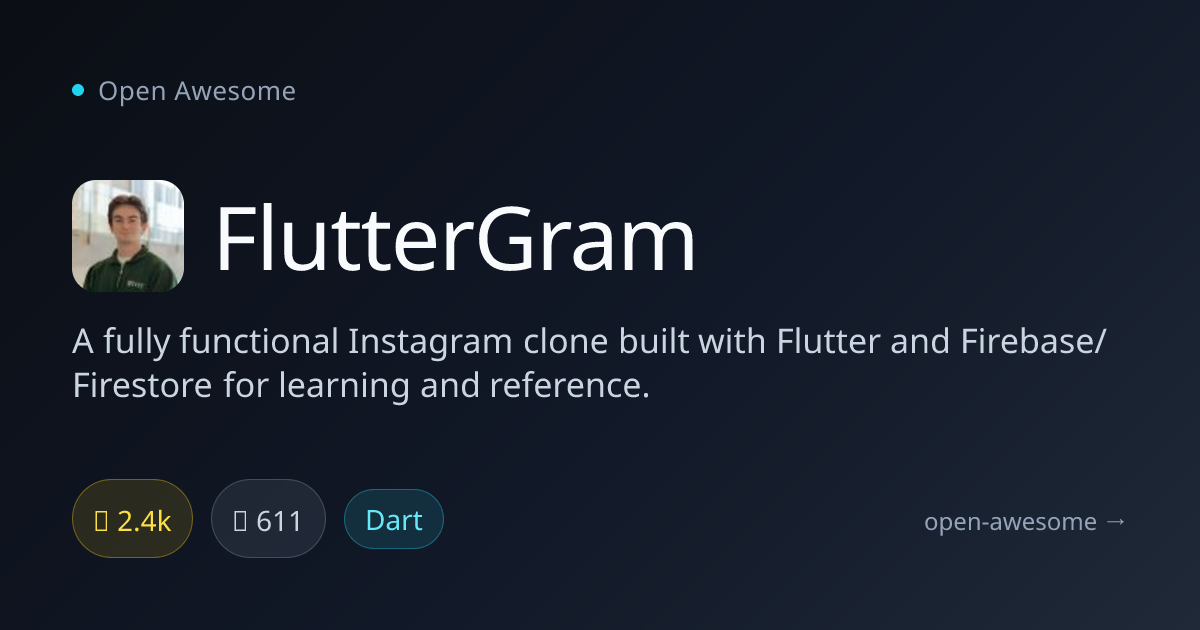 FlutterGram — Instagram Clone with Flutter | Open Awesome