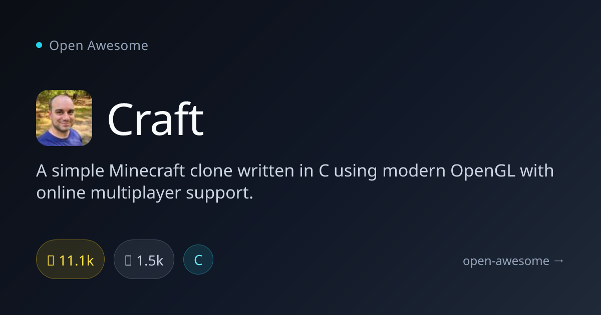 Craft — Minecraft Clone in C with Multiplayer | Open Awesome
