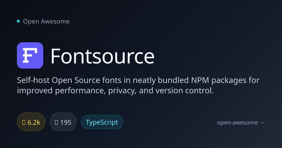 Fontsource — Self-Host Open Source Fonts | Open Awesome