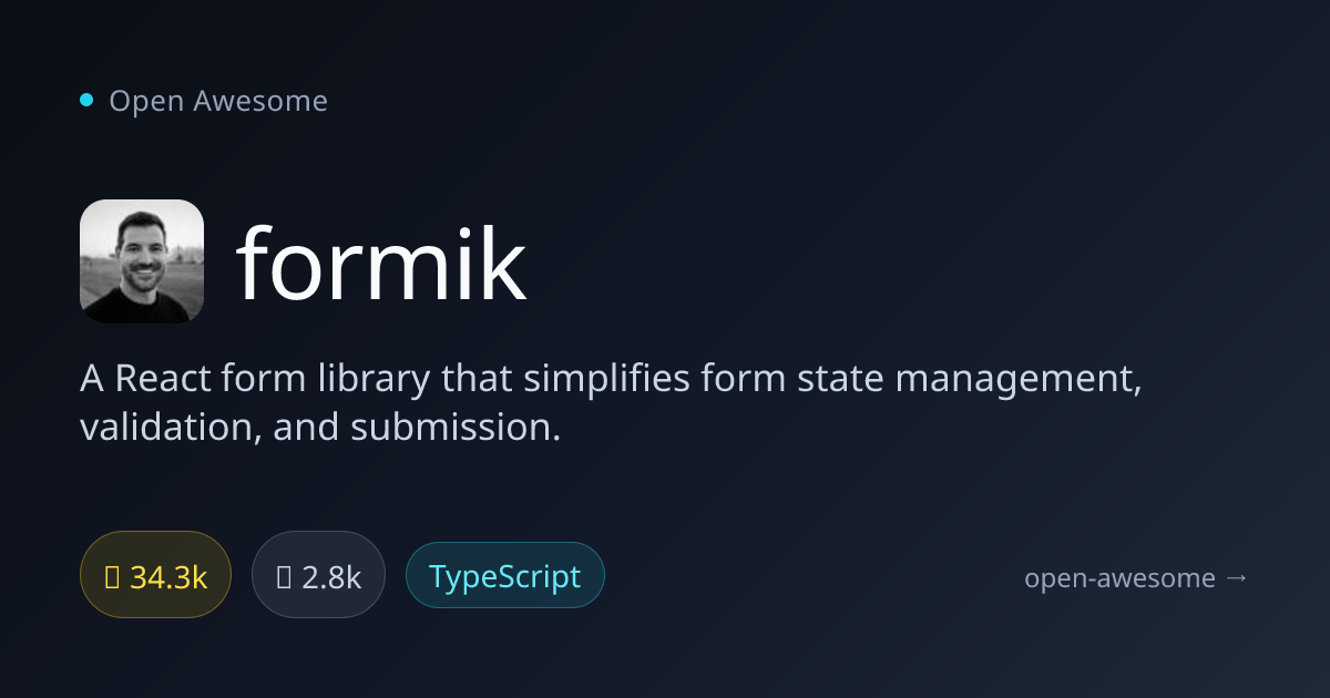 formik — React Form State Management Library | Open Awesome