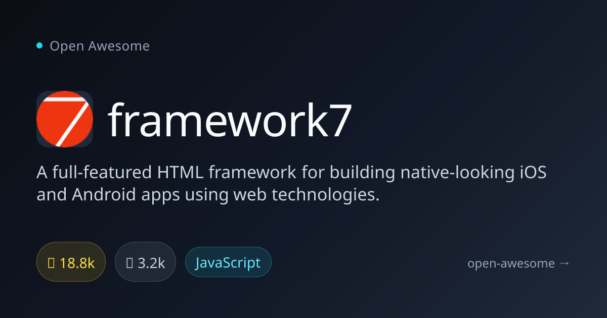 framework7 — Native Mobile App HTML Framework | Open Awesome
