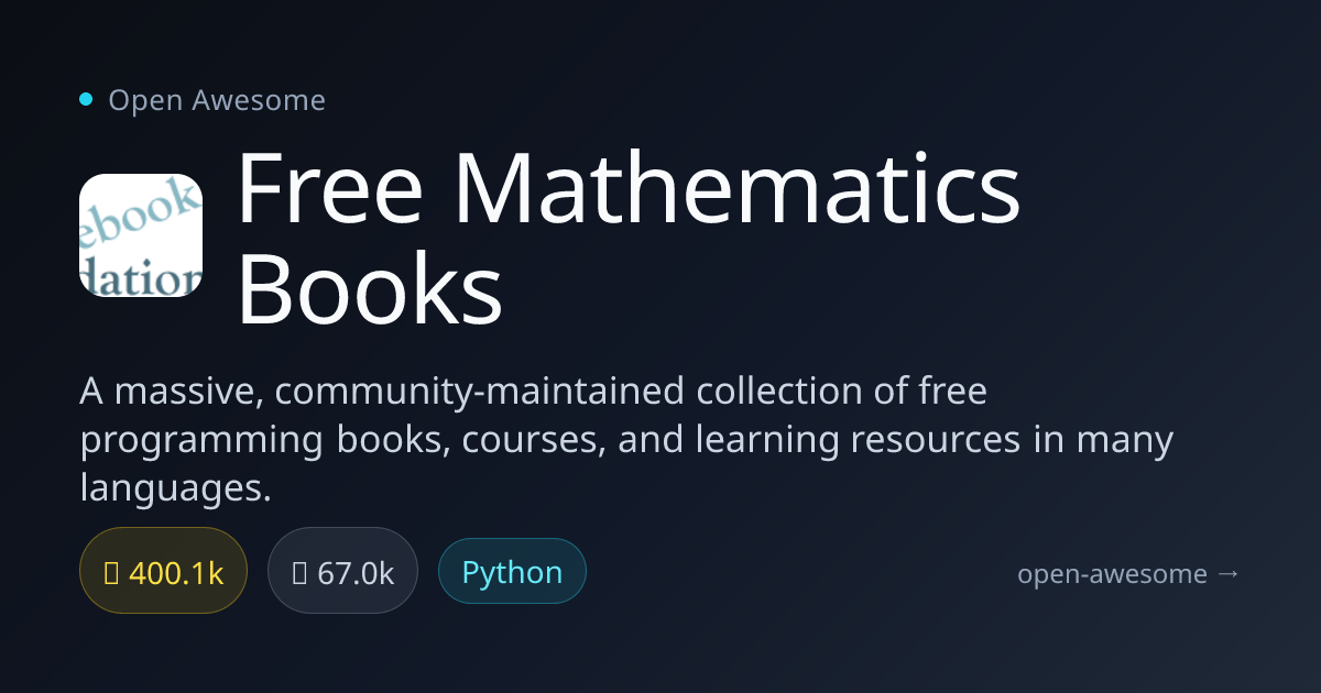 Free Mathematics Books — Free Math & Programming Resources | Open Awesome