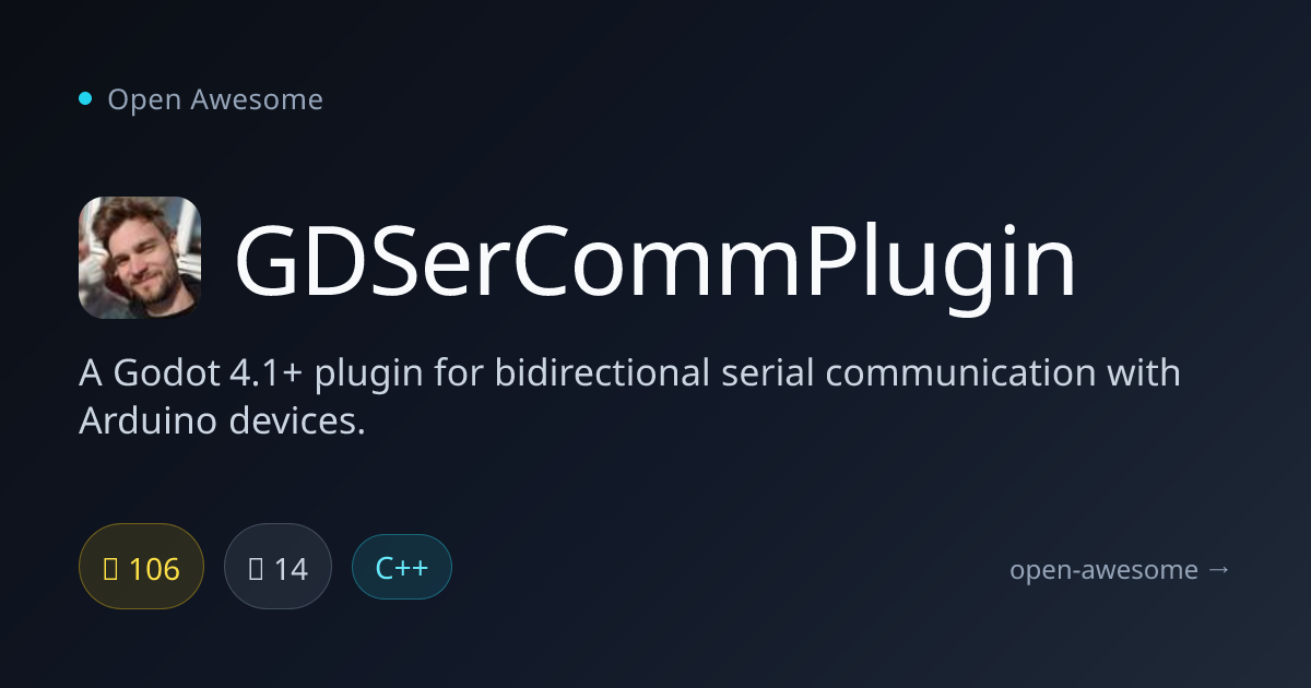 GDSerCommPlugin — Godot Arduino Serial Plugin | Open Awesome
