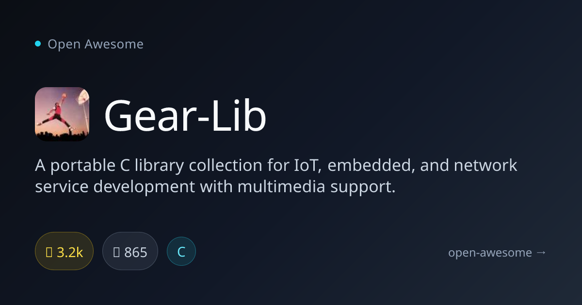 Gear-Lib — Portable C Library for IoT | Open Awesome