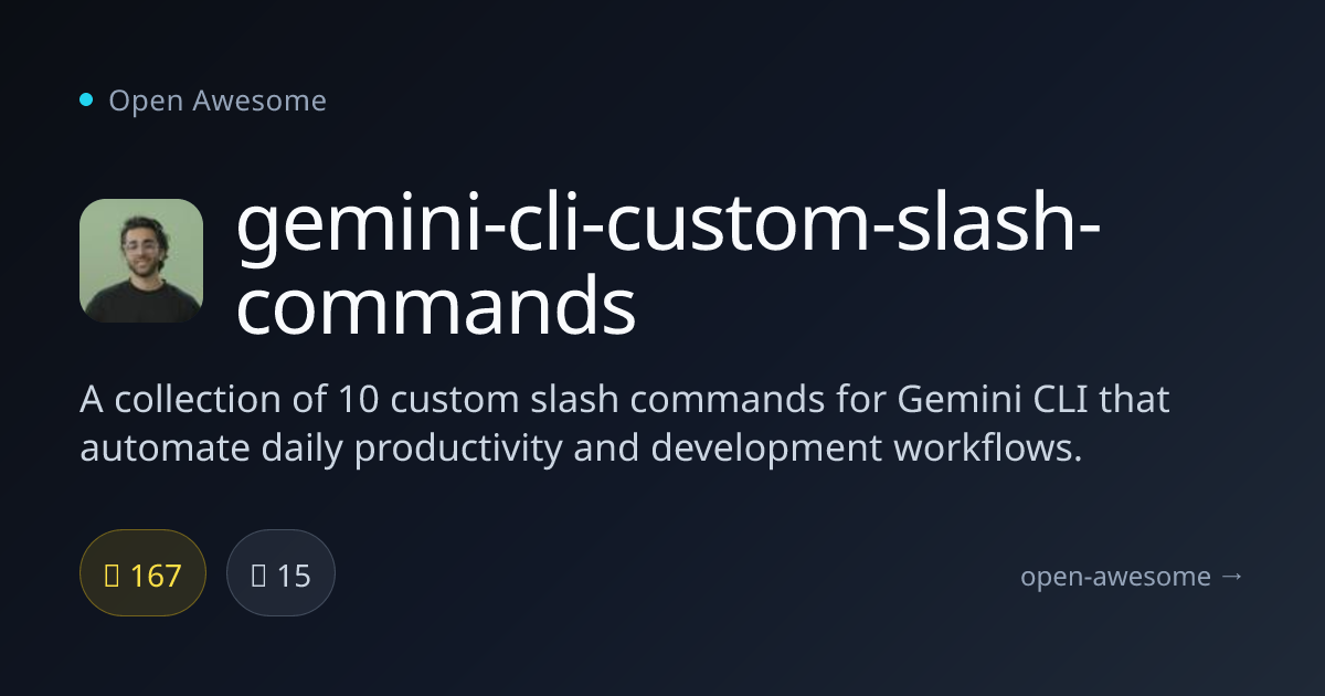 gemini-cli-custom-slash-commands — 10 Custom Slash Commands for Gemini ...