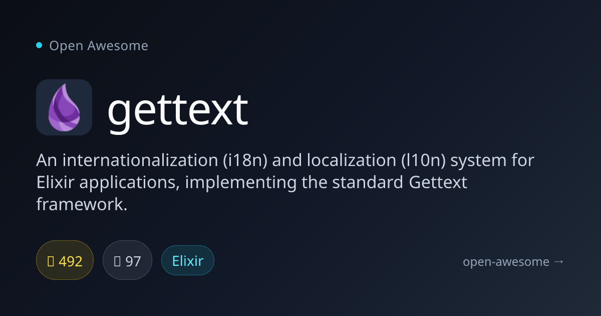 gettext — Elixir Internationalization System | Open Awesome