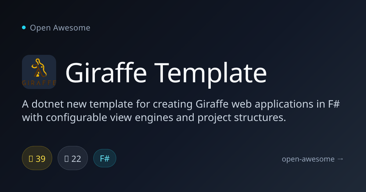 Giraffe Template — F# Giraffe Web App Template | Open Awesome