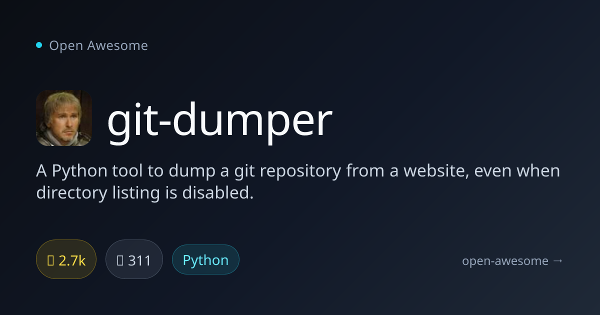 git-dumper — Python Git Repository Dumper | Open Awesome