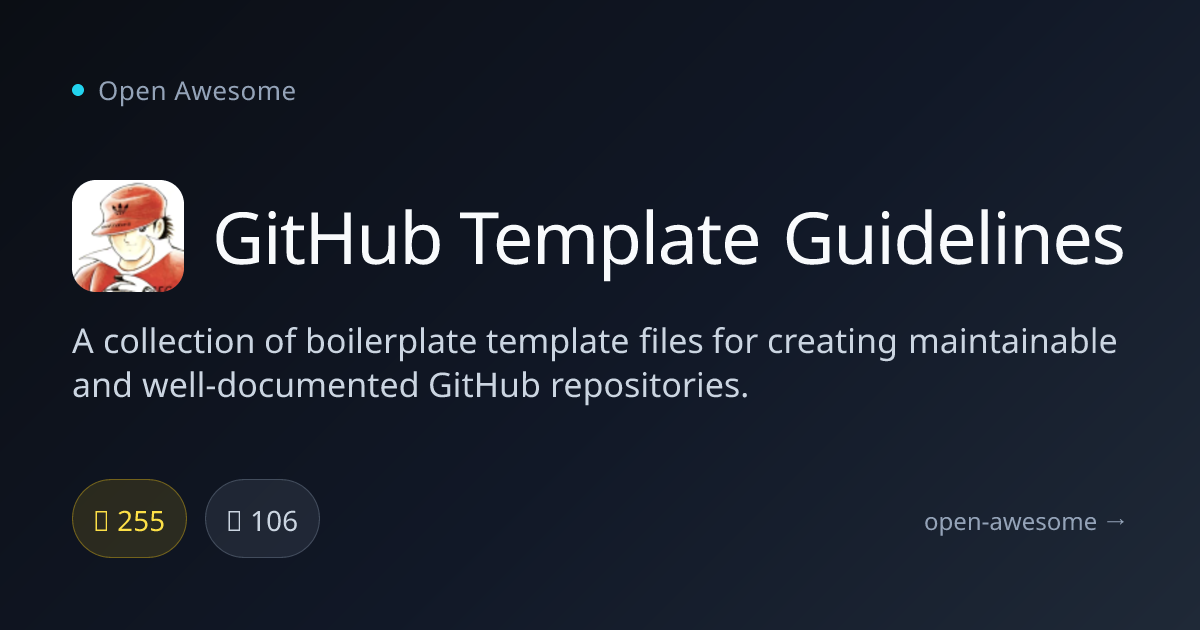 GitHub Template Guidelines — GitHub Repository Templates | Open Awesome