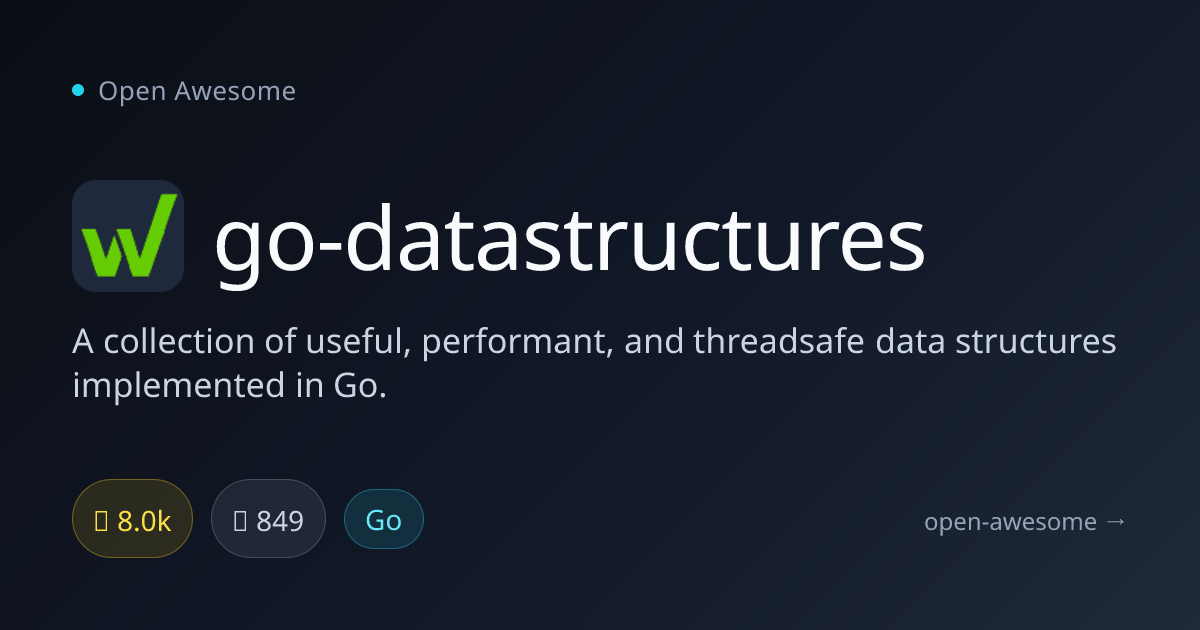 go-datastructures — Go Threadsafe Data Structures | Open Awesome