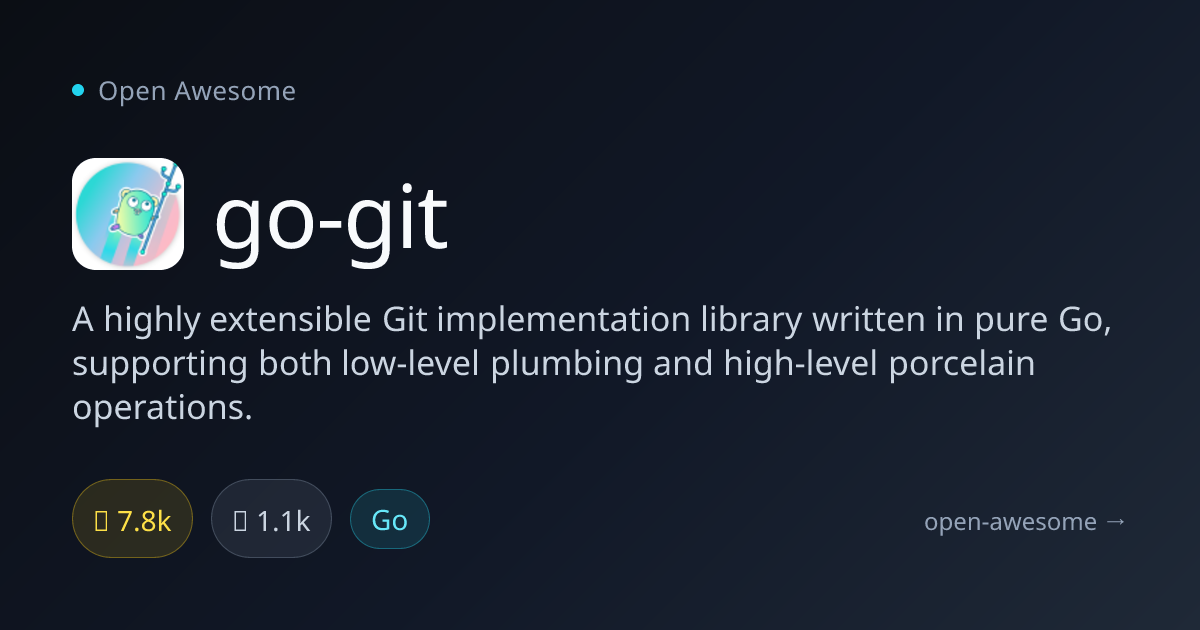 go-git — Pure Go Git Implementation Library | Open Awesome