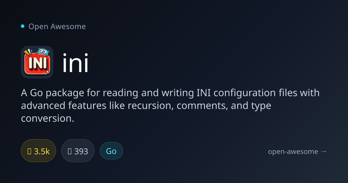 ini — Go INI Configuration Library | Open Awesome
