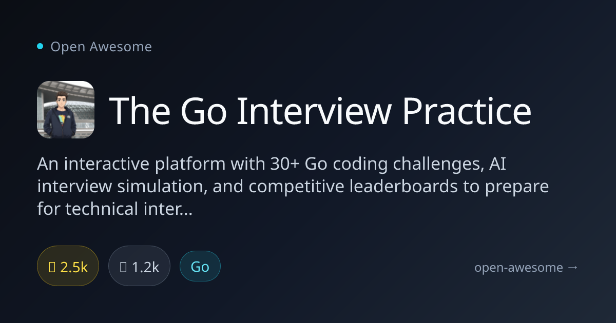 The Go Interview Practice — Go Coding Challenges & AI Interviews | Open ...