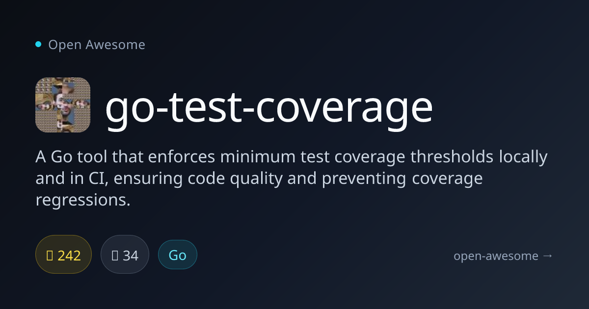go-test-coverage — Go Test Coverage Enforcer | Open Awesome