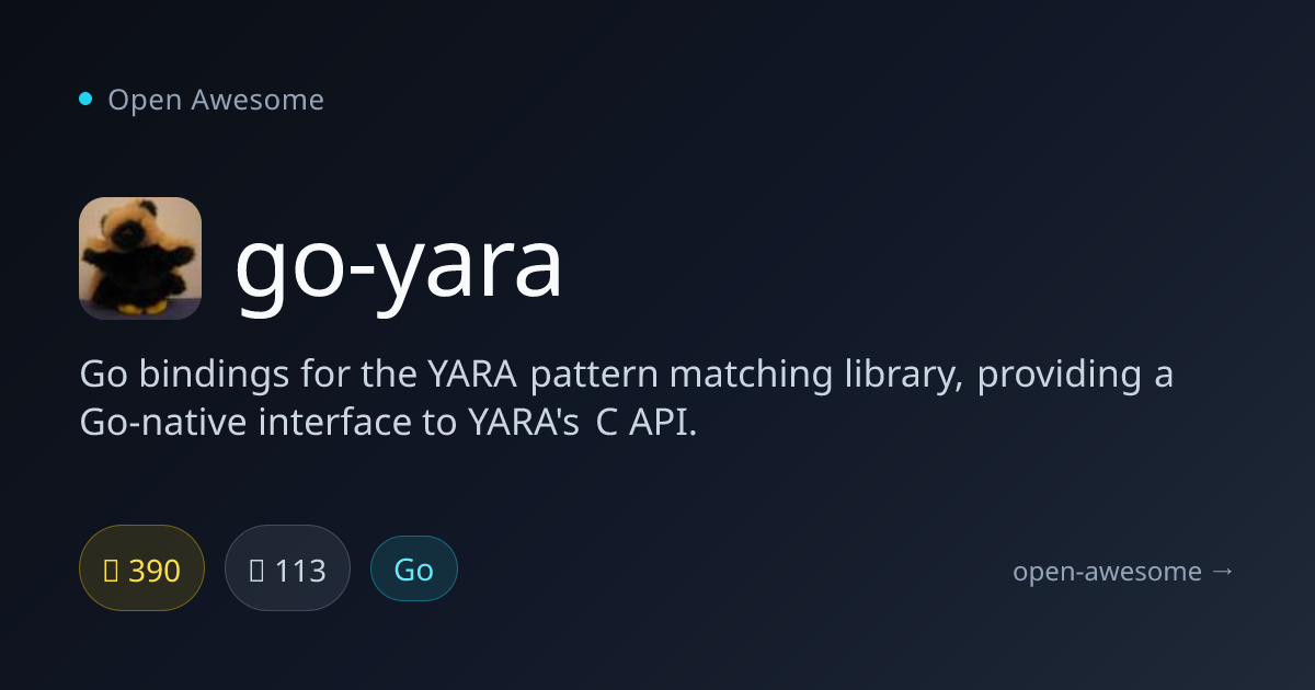 go-yara — Go Bindings for YARA Library | Open Awesome