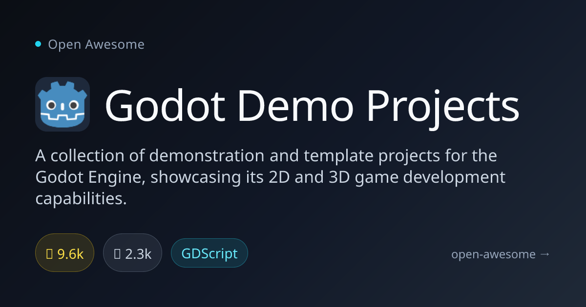 Godot Demo Projects — Godot Engine Demos Collection | Open Awesome